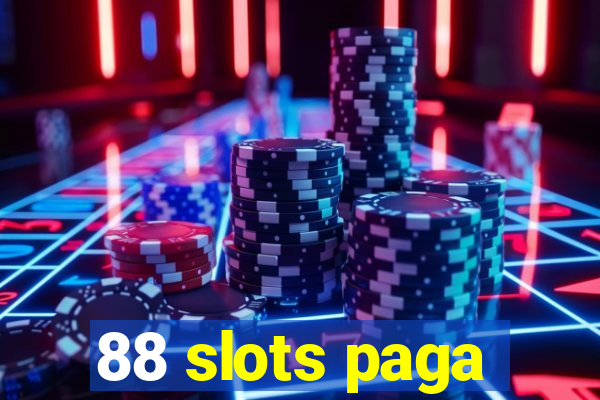 88 slots paga